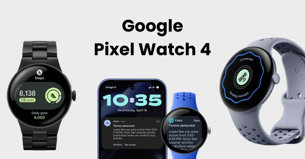 Google Pixel Watch 4 in various styles and functionalities.